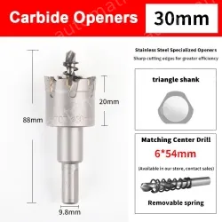 Stainless steel special hole opener 30mm